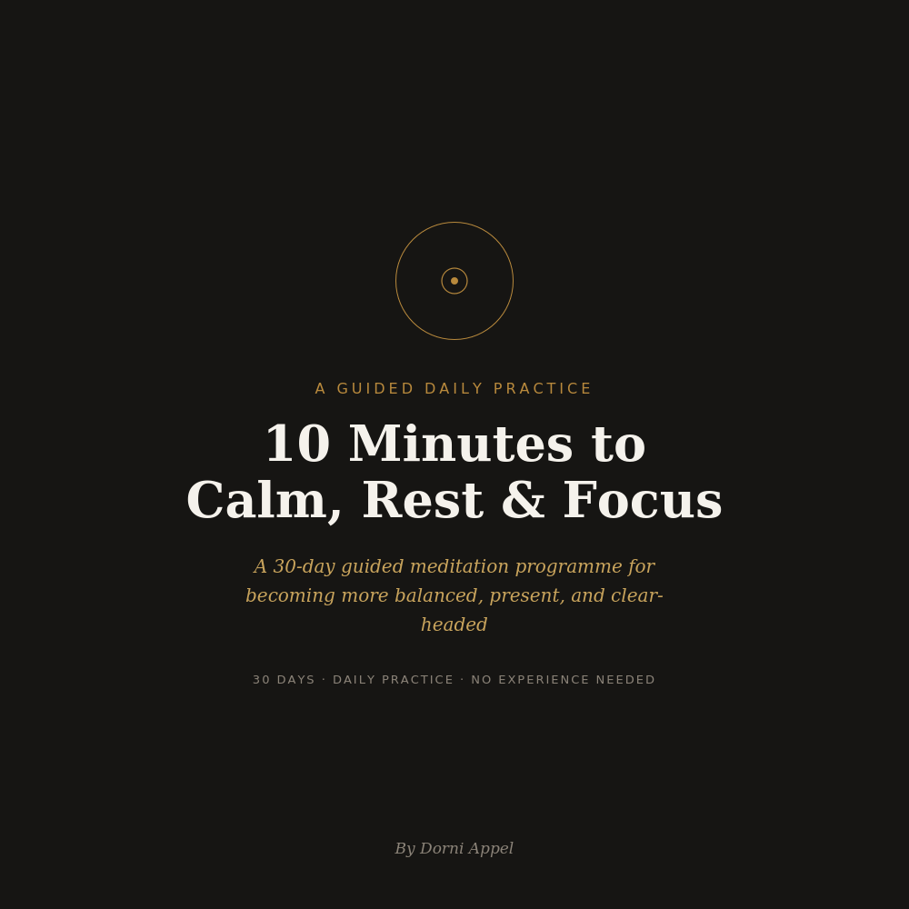 10 Minutes to Calm, Rest and Focus PDF cover